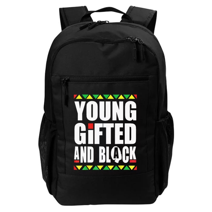 Young Gifted And Black African Pride Black History Month Daily Commute Backpack