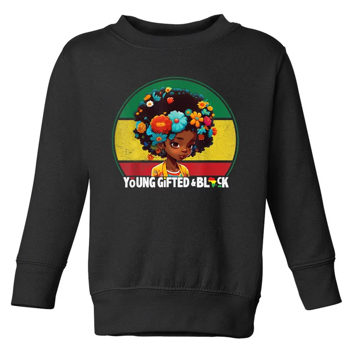 Young Gifted And Black Month History Baby Girl Vintage Toddler Sweatshirt