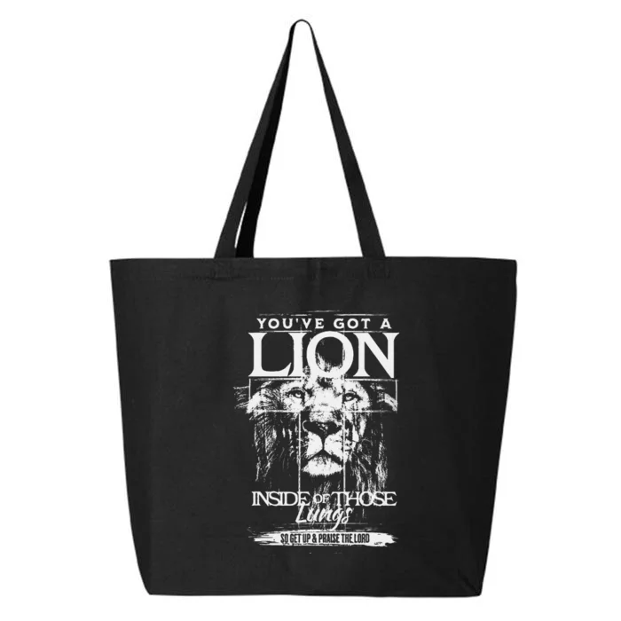 YouVe Got A Lion Inside Of Those Lungs Praise The Lord 25L Jumbo Tote