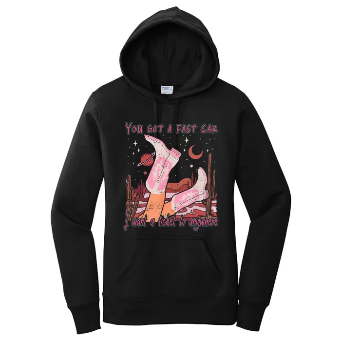 You Got A Fast Car I Want A Ticket To Anywhere Cowboy Boots Women's Pullover Hoodie