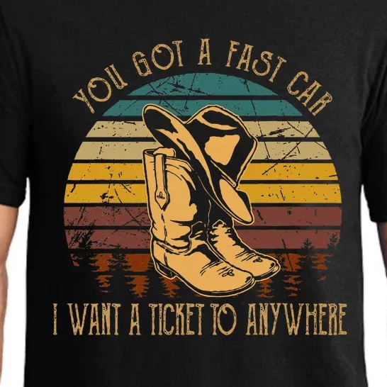 You Got A Fast Car I Want A Ticket To Anywhere Cowboy Boots Pajama Set