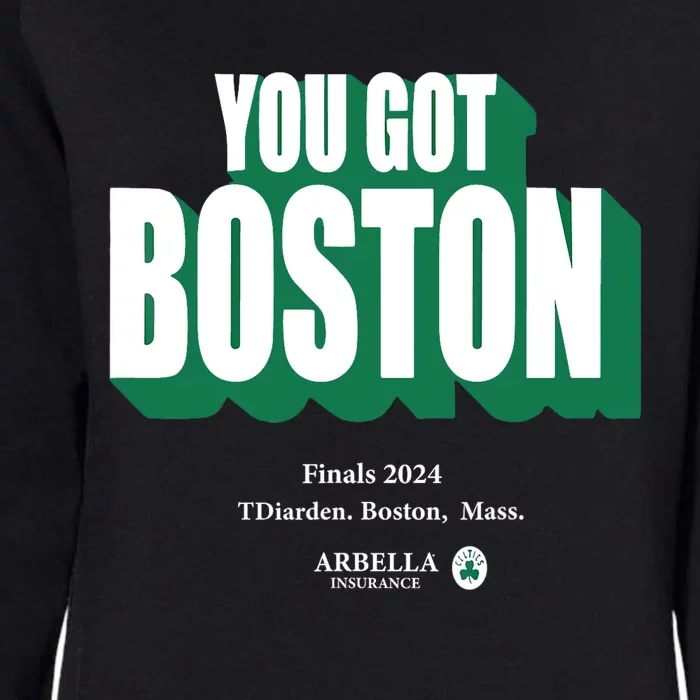 You Got Boston Finals 2024 Womens California Wash Sweatshirt