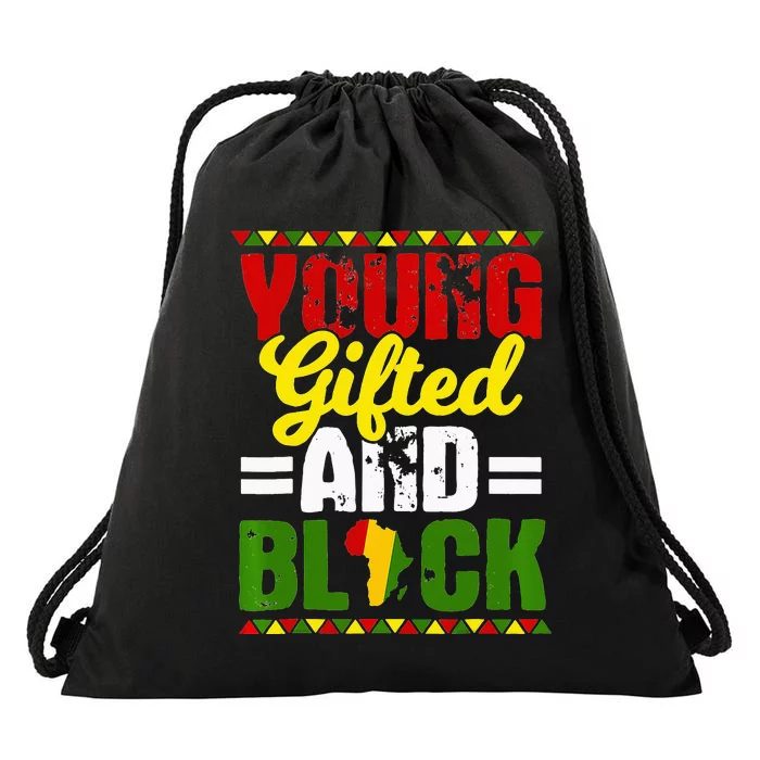 Young Gifted Black Melanin African Black History Month Drawstring Bag