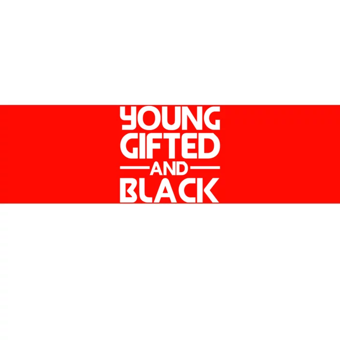 Young Gifted Black Melanin African Black History Month Gift Bumper Sticker