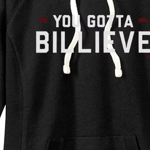 You Gotta Billieve Women's Fleece Hoodie