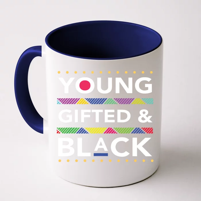 Young Gifted Black4 Black Magic Girl And Black History Front & Back Coffee Mug