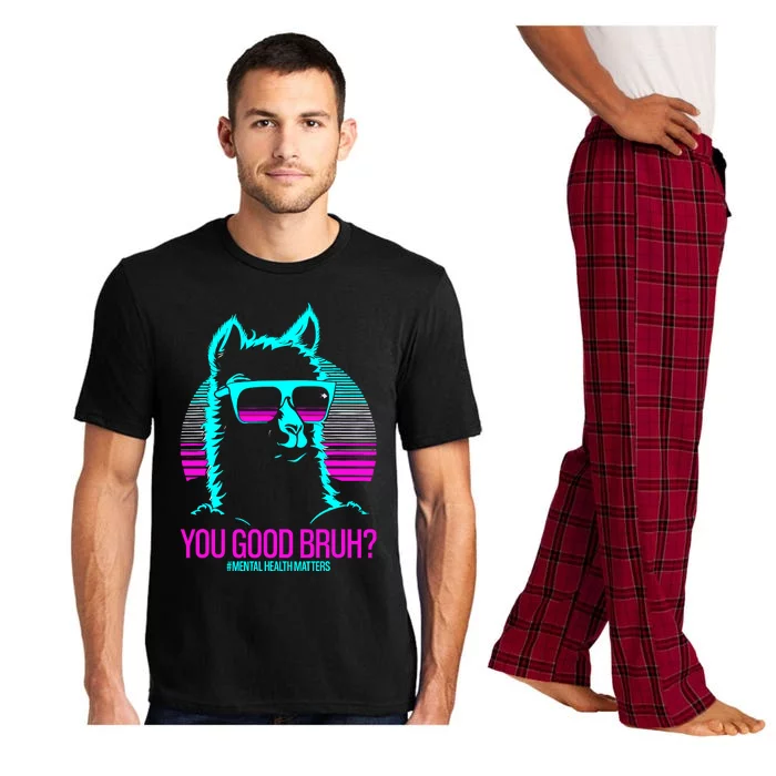 You Good Bruh? Therapytal Health Matters Awareness Pajama Set