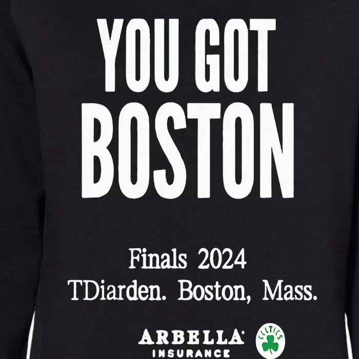 You Got Boston Finals 2024 Womens California Wash Sweatshirt