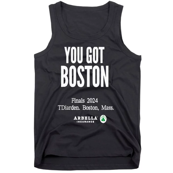 You Got Boston Finals 2024 Tank Top