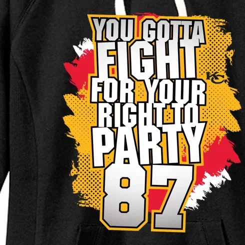 You Gotta Fight For Your Right To Party Kansas 87 Women's Fleece Hoodie