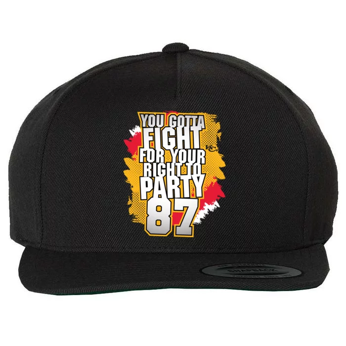 You Gotta Fight For Your Right To Party Kansas 87 Wool Snapback Cap