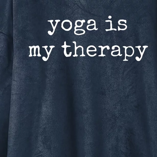 Yoga Gifts For Women Men Yoga Is My Therapy Yoga Saying Hooded Wearable Blanket