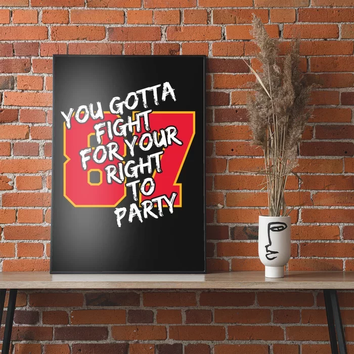 You Gotta Fight For Your Right To Party Kansas 87 Poster