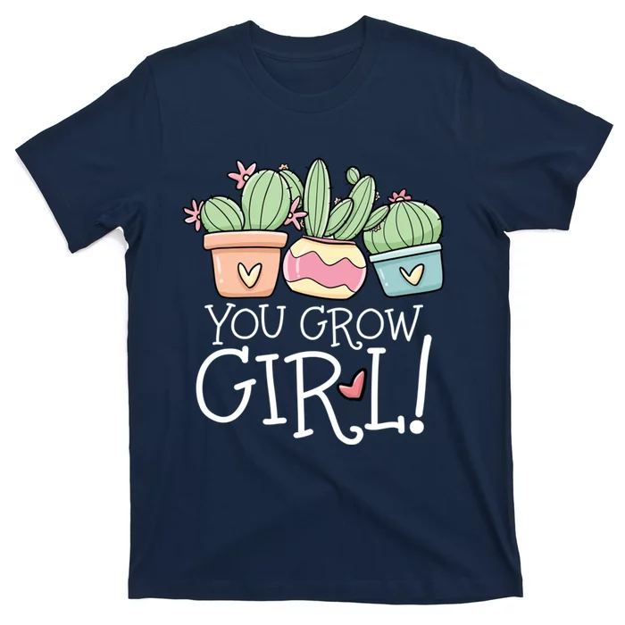 You Grow Girl Succulent T-Shirt