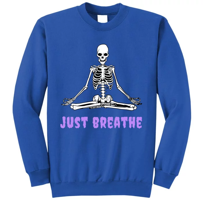 Yoga Gothic Goth Skeleton Just Breathe Meditation Skeleton Meaningful Gift Sweatshirt