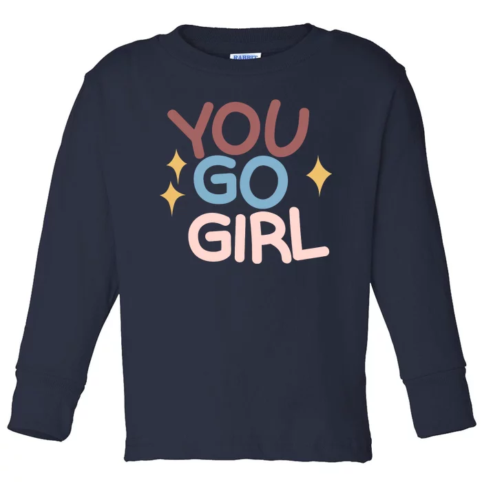 You Go Girl Retro Toddler Long Sleeve Shirt