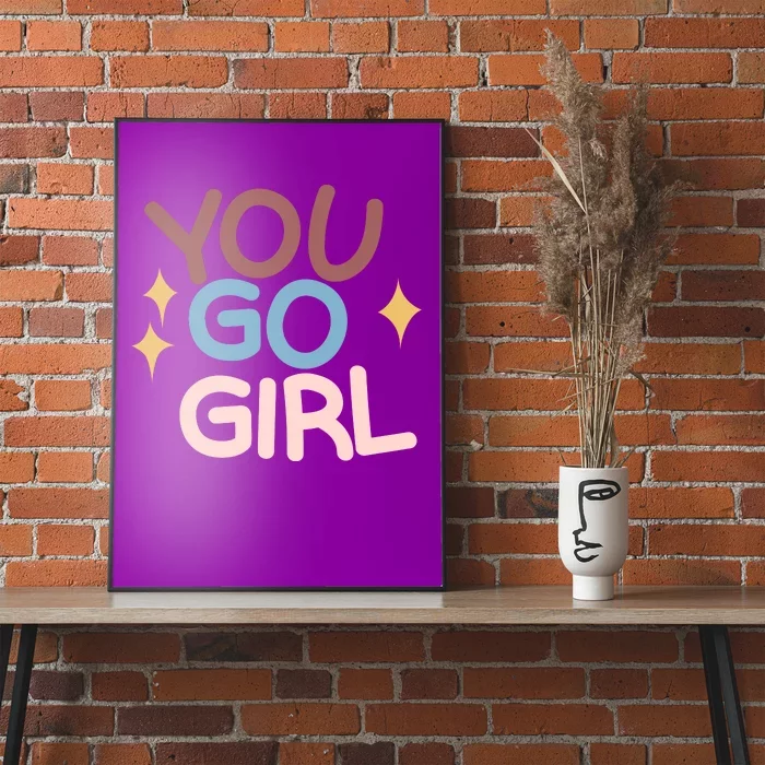 You Go Girl Retro Poster