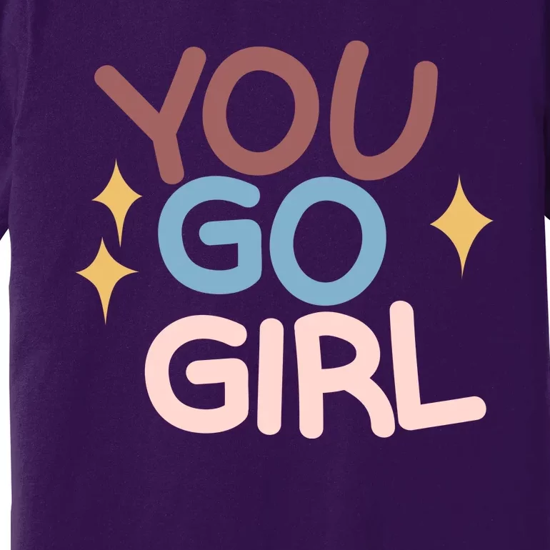 You Go Girl Retro Premium T-Shirt