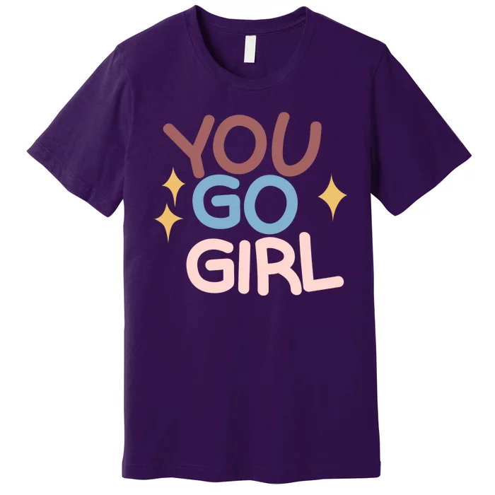 You Go Girl Retro Premium T-Shirt