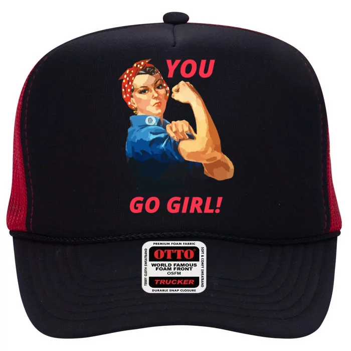 You Go Great Gift Empowering Cute Gift High Crown Mesh Trucker Hat