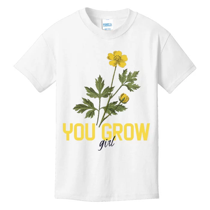 You Grow Girl Gardening And Flower Kids T-Shirt