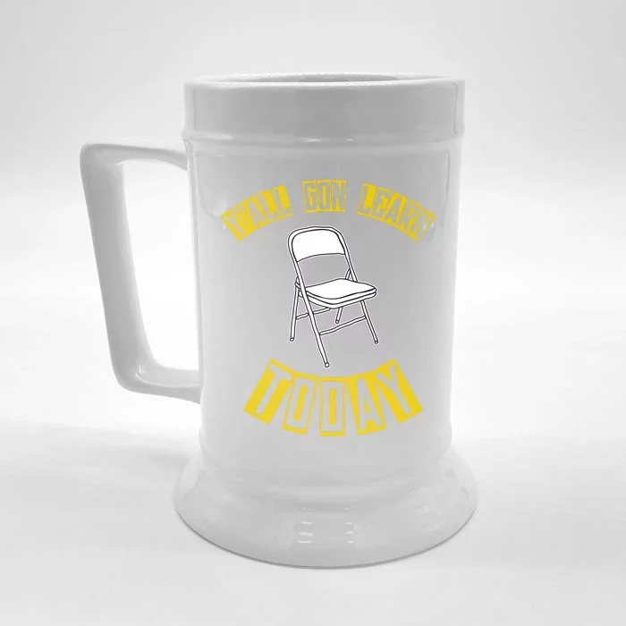 Yall Gon Learn Today Funny Folding Chair Front & Back Beer Stein