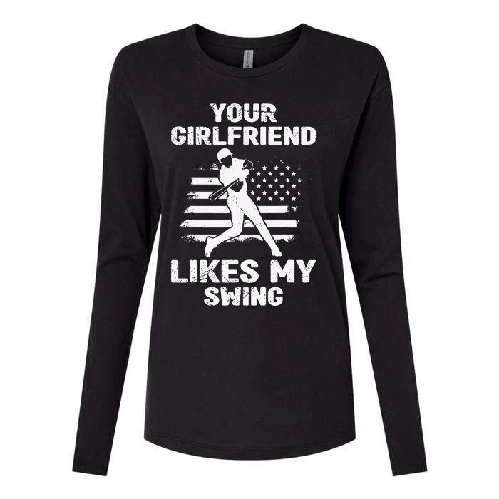 Your Girlfriend Likes My Swing Funny Baseball Womens Cotton Relaxed Long Sleeve T-Shirt