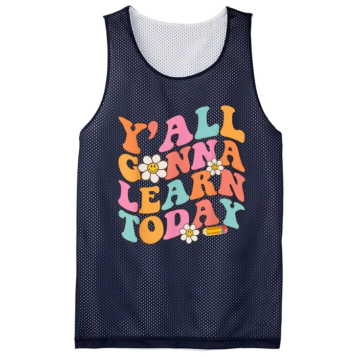 Y'All Gonna Learn Today Welcome Back To School Teacher Funny Mesh Reversible Basketball Jersey Tank