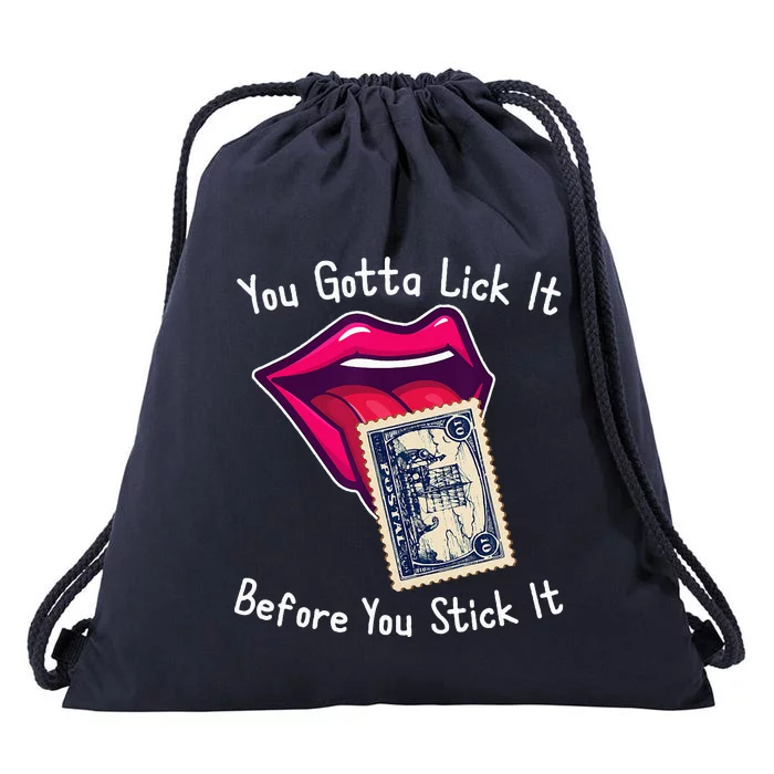 You Gotta Lick It Before You Stick It Funny Adult Joke Drawstring Bag