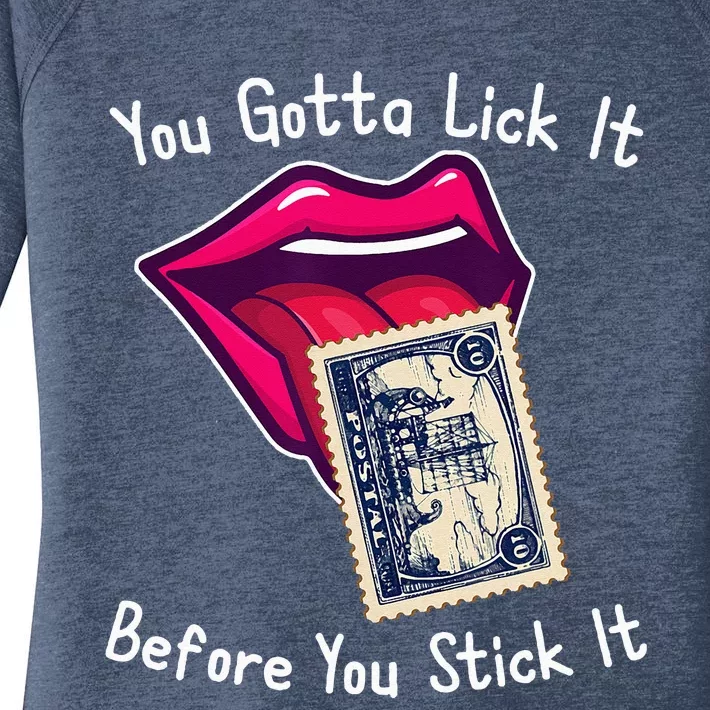 You Gotta Lick It Before You Stick It Funny Adult Joke Women's Perfect Tri Tunic Long Sleeve Shirt