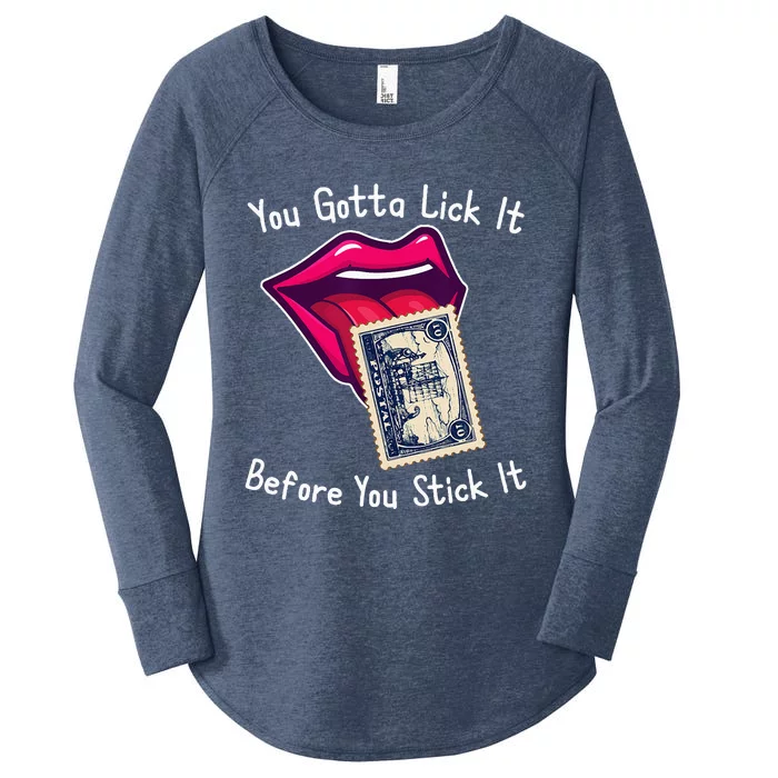 You Gotta Lick It Before You Stick It Funny Adult Joke Women's Perfect Tri Tunic Long Sleeve Shirt