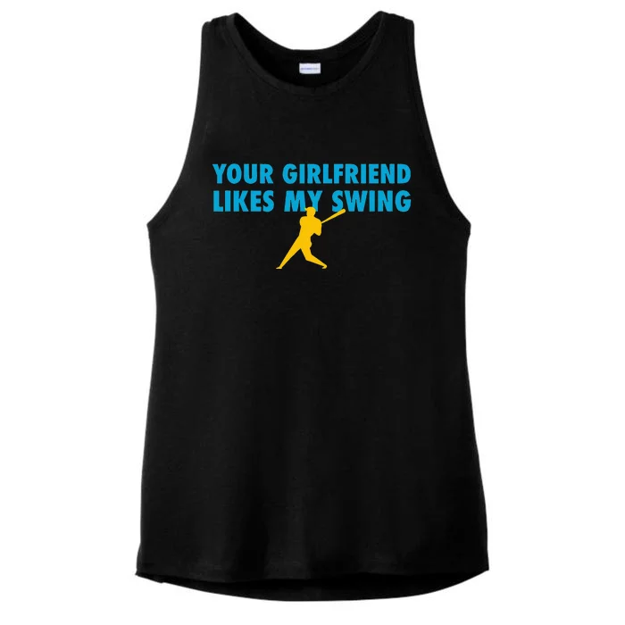 Your Girlfriend Likes My Swing Baseball Softball Ladies Tri-Blend Wicking Tank