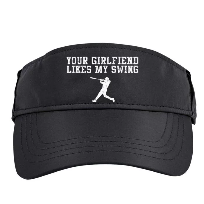 Your Girlfriend Likes My Swing Funny Baseball Adult Drive Performance Visor