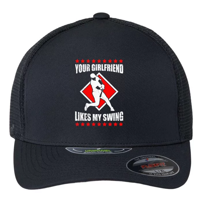 Your Girlfriend Likes My Swing Funny Baseball For Men Kids Flexfit Unipanel Trucker Cap