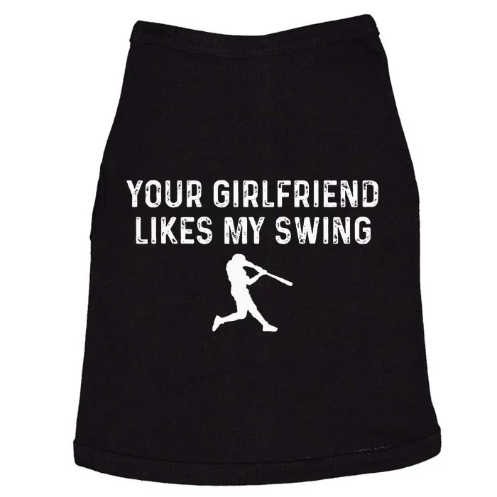 Your Girlfriend Likes My Swing Funny Baseball Doggie Tank