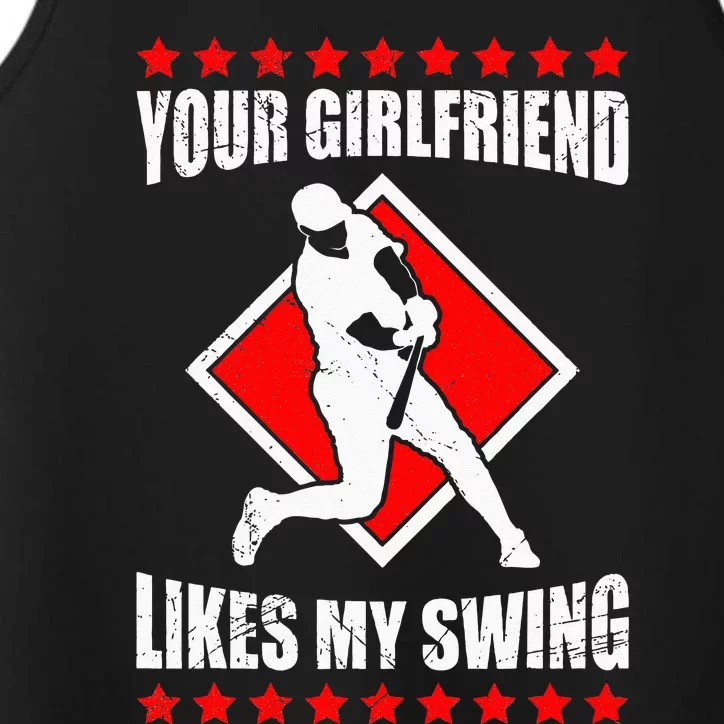 Your Girlfriend Likes My Swing Funny Baseball For Men Kids Performance Tank