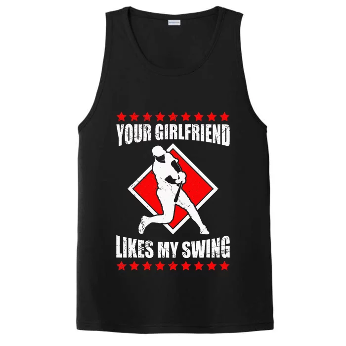 Your Girlfriend Likes My Swing Funny Baseball For Men Kids Performance Tank