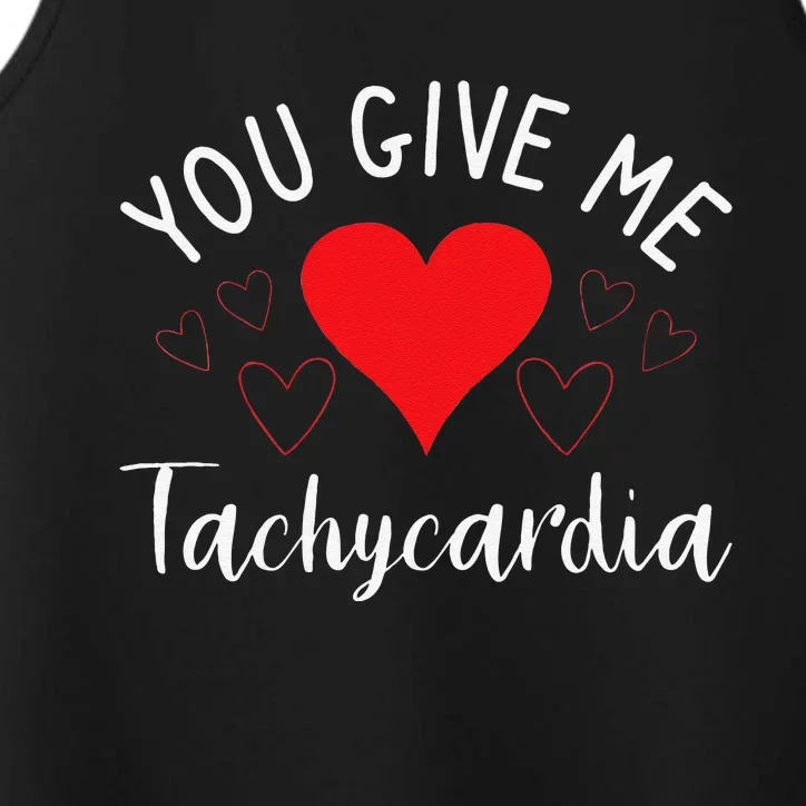 You Give Me Tachycardia ICU Nurse Valentine's Day Nurses Performance Tank