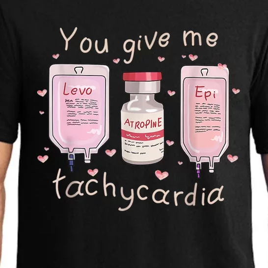 You Give Me Tachycardia ICU Nurse Life Valentines Day Pajama Set