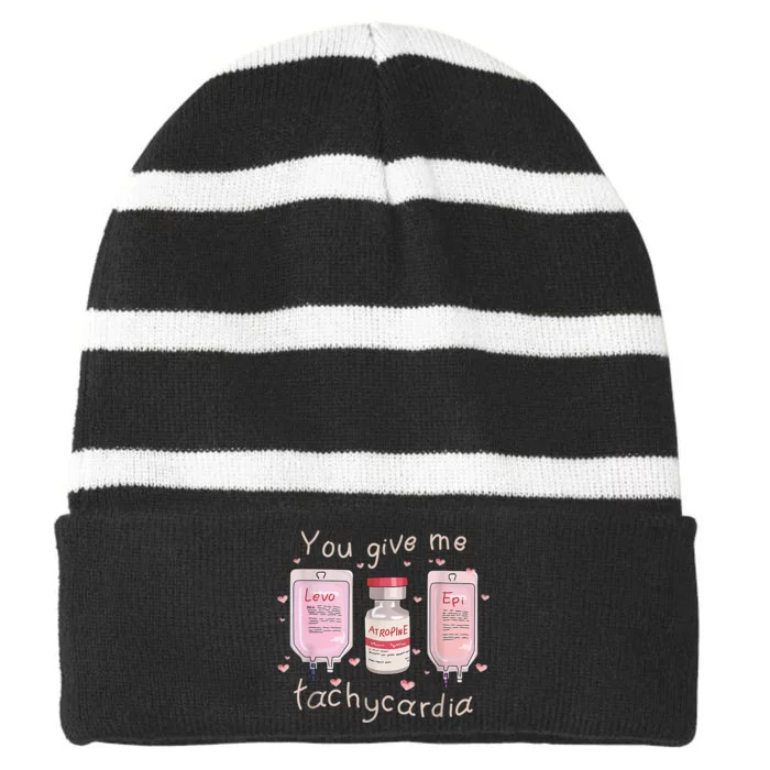 You Give Me Tachycardia ICU Nurse Life Valentines Day Striped Beanie with Solid Band