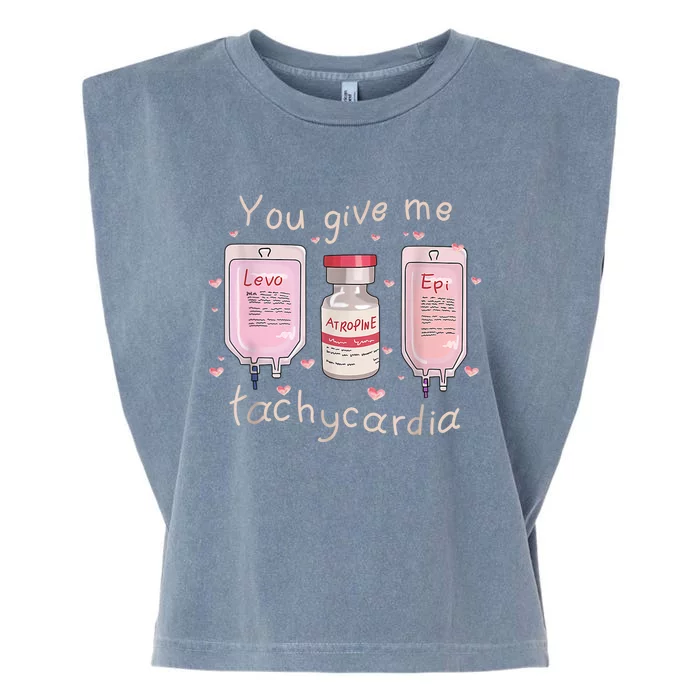 You Give Me Tachycardia ICU Nurse Life Valentines Day Garment-Dyed Women's Muscle Tee