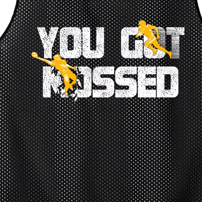 You Got Mossed Great Hoodie American Football Lovers Mesh Reversible Basketball Jersey Tank