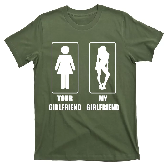 Your Girlfriend My Girlfriend T-Shirt