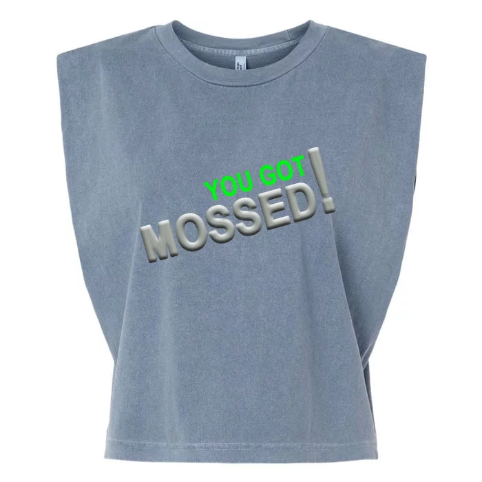 You Got Mossed! Garment-Dyed Women's Muscle Tee