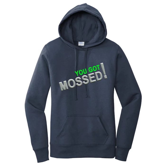 You Got Mossed! Women's Pullover Hoodie