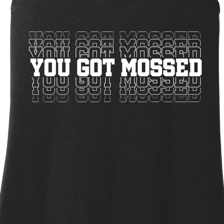 You Got Mossed Ladies Essential Tank