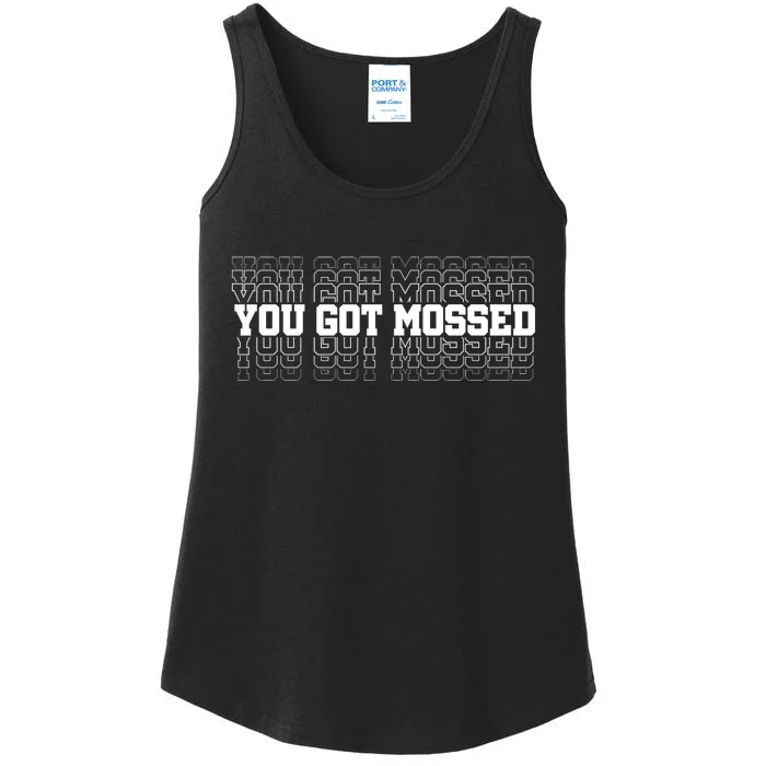 You Got Mossed Ladies Essential Tank