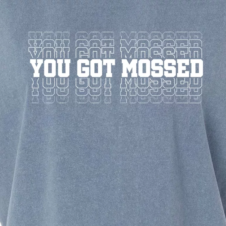 You Got Mossed Garment-Dyed Women's Muscle Tee