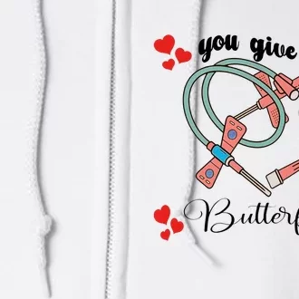 You Give Me Butterflies Nurse ValentineS Day Full Zip Hoodie