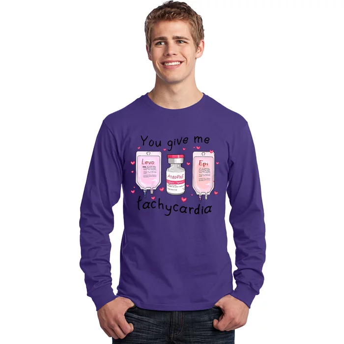 You Give Me Tachycardia Funny ICU Nurse Life Valentines Day Long Sleeve Shirt